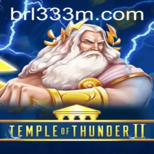 Discovering TempleofThunderII: A Thrilling Adventure at 333M.COM